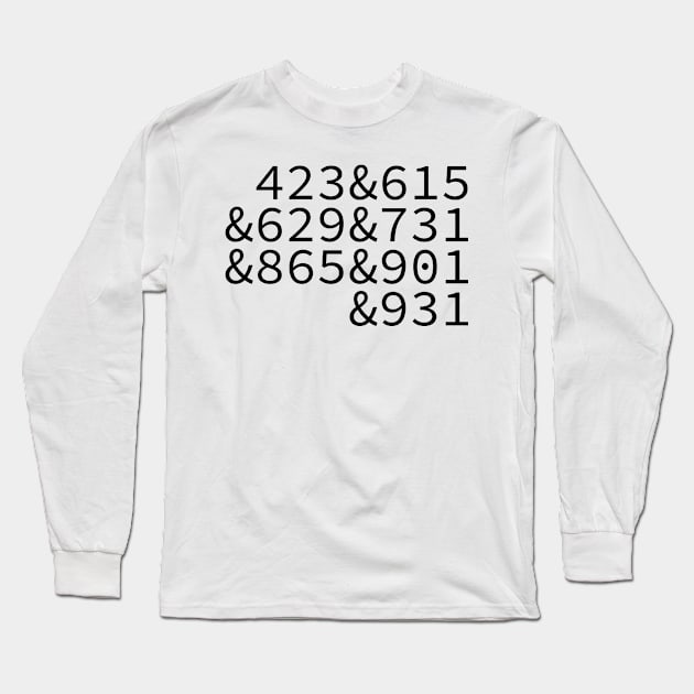 Area Codes Tennesse Long Sleeve T-Shirt by ExtraGoodSauce